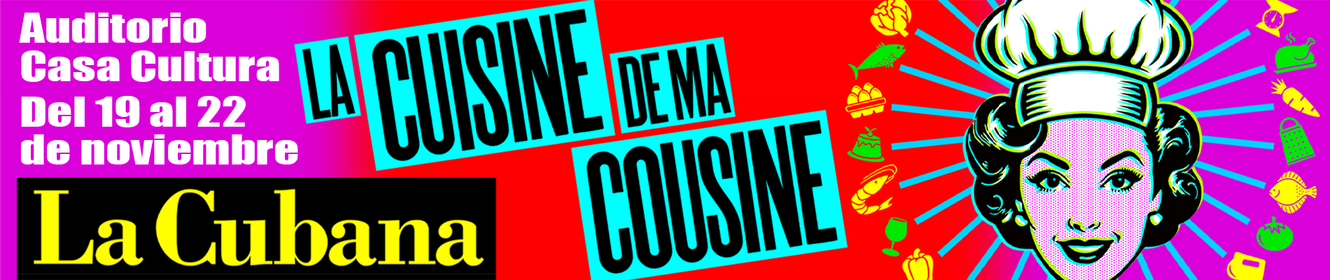 La cuisine de ma cousine - La Cubana